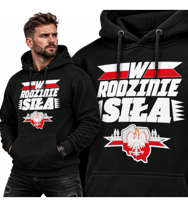 Bluza z kapturem W Rodzinie Siła 2 biały napis